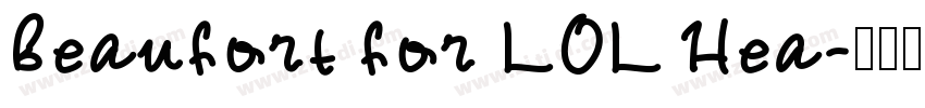 Beaufort for LOL Hea字体转换
